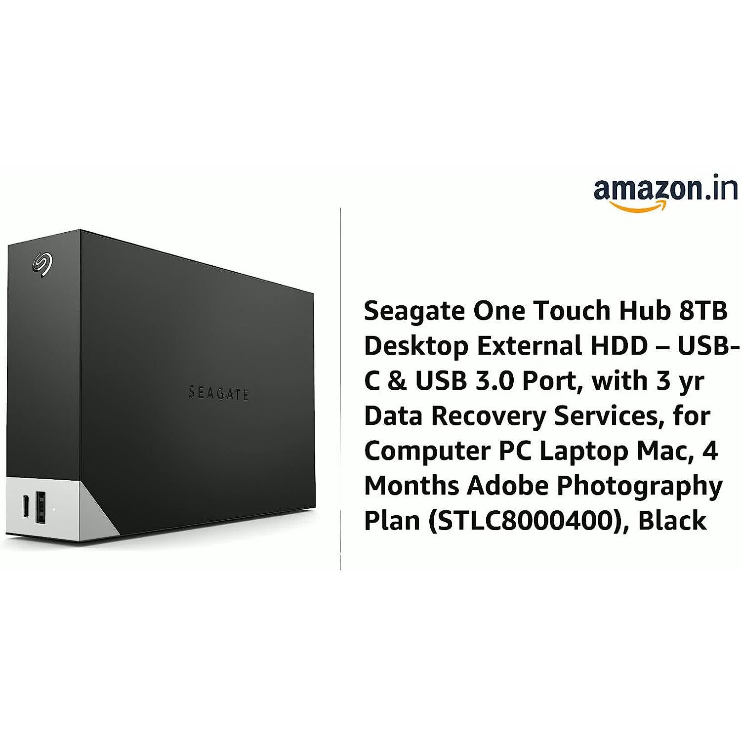 Seagate One Touch Hub 8TB Desktop External HDD USB-C & USB 3.0 Port, with 3 yr Data Recovery Services, for Computer PC Laptop Mac, 4 Months Adobe Photography Plan (STLC8000400), Black